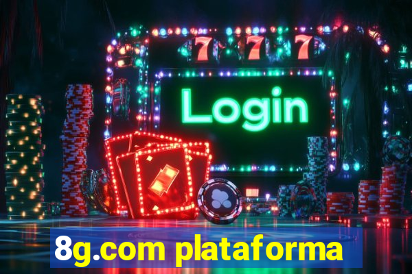 8g.com plataforma